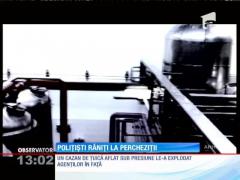 Polițiști răniți în timpul unor percheziţii la un depozit ilegal de alcool. Un cazan cu țuică a explodat în fața agenților!