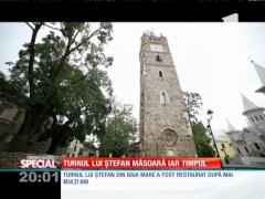 Special! Turnul lui Ştefan măsoară iar timpul