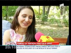 Special! Femeile şi tentaţia fructului oprit