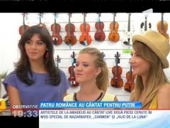 Fetele de la Amadeus au cântat pentru Vladimir Putin