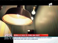 SPECIAL! Berea le face pe femei mai sexy