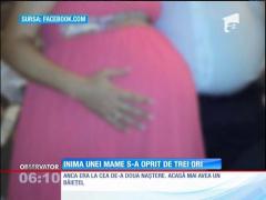 Inima unei mame s-a oprit de trei ori