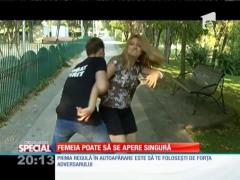 Special! Femeia poate să se apere singură