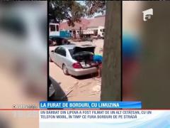 Cine nu are borduri, le fură. Şi nu oricum ci cu limuzina