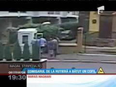 Comisarul care a lovit pe trecerea de pietoni o femeie a recidivat. A bătut un copil!