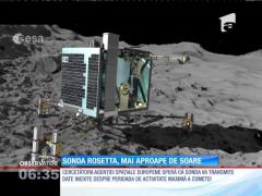 Sonda spaţială Rosetta a atins cea mai mică distanţă posibilă faţă de soare