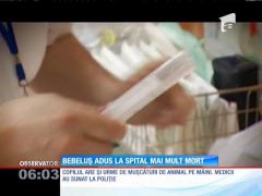 Un copil de nici doi ani a ajuns la spital plin de vânătăi. Medicii au sunat la Poliţie