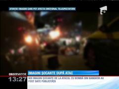 Scene de groază, surprinse după atacul cu bombă din Bangkok