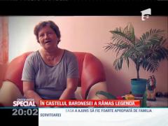 Special! În castelul baronesei din Satu Mare a rămas legenda