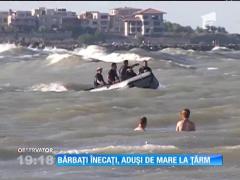 Bărbați înecați, aduși de mare la țărm