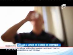 Drogat și jefuit de o prostituată