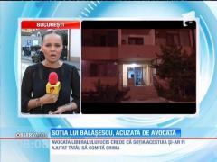 Soția lui Mihai Bălășeșcu, acuzată de avocată