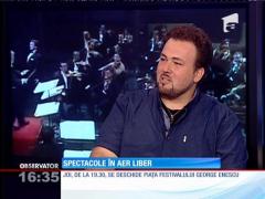 Se deschide Piaţa Festivalului George Enescu