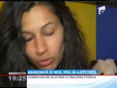 Seminda, o tânără din Mureş abandonată de mică, vrea să ajute copiii