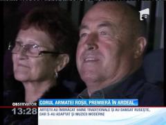 Corul Armatei Ruse din Moscova a fost, pentru prima oară, în Ardeal