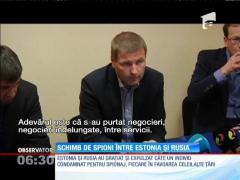 Schimb de spioni între Estonia și Rusia