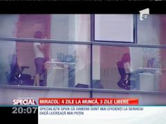 SPECIAL! Rețeta fericirii angajaților: weekend-ul de trei zile!