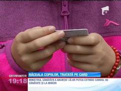 Copiii ar putea primi card de sănătate