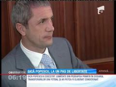 Gică Popescu, la un pas de libertate