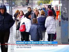 Românii se vor vedete cu orice preţ