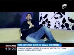 Toto Cutugno, duet cu Florin Salam și Dan Bittman
