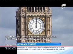 Big Ben va intra în reperații pentru câteva luni