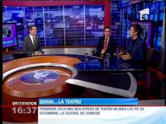 Primul serial de teatru din România continuă