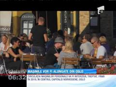 Circulaţia maşinilor personale va fi interzisă în centrul capitalei norvergiene