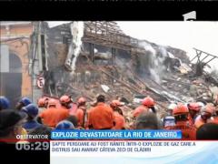 Explozie devastatoare la Rio de Janeiro