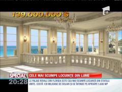SPECIAL! Cele mai scumpe case din lume