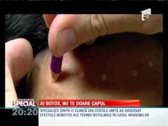 Special! Botoxul te scapă de durerile de cap