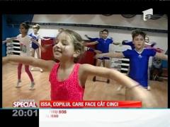Special! Issa, copilul care face cât 5