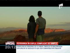 Special! Potrivirea în cuplu, complicat de simplu