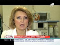 Operațiile estetice extreme dăunează grav frumuseții