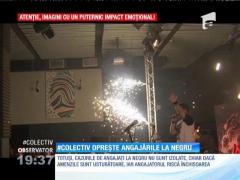 Tragedia din Colectiv opreşte angajările la negru