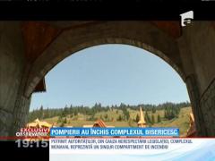 Pompierii au închis complexul bisericesc ridicat de Mitropolitul Tomisului