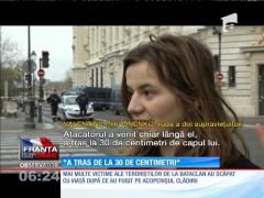 TEROARE LA PARIS | Mărturii din noaptea tragediei - ”A tras de la 30 de centimetri”