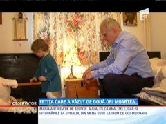 Maria, o fetiță de patru ani, a fost de două ori la un pas de moarte