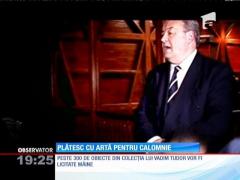 Familia lui Vadim Tudor trebuie să plătească datorii de 40.000 de euro