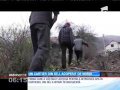 Un cartier din Dej s-a fost transformat într-o imensă groapă de noroi