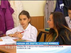Adriana are dreptul la o viață normală