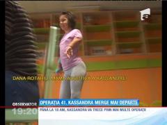 Kassandra se pregăteşte pentru o nouă operaţie. A 41-a!