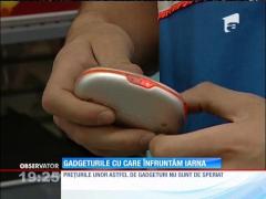 Gadgeturile care te scapă de frig