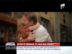 Special! Ce nu te omoară, te face mai fericit