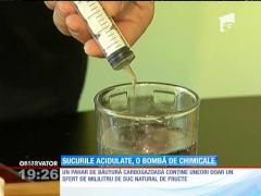 Sucurile acidulate, o bombă de chimicale
