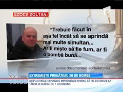Extremiştii din Organizaţia 64 de Comitate vroiau să detoneze 20 de bombe!