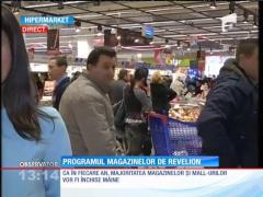 Programul de Revelion al marilor magazine