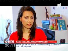 SPECIAL! Bărbaţii îşi aleg viitoarele soţii după tiparul mamei