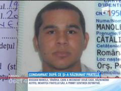 S-a răzbunat pe călăii fratelui său şi pentru asta va sta aproape cinci ani în spatele gratiilor