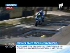 Protecție gratis pentru șefii partidelor politice